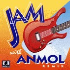 Jam with Anmol CD - FREE SHIPPING