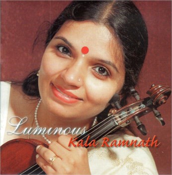 Luminous CD - Kala Ramnath - FREE SHIPPING