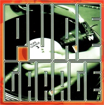 Pure Garage III CD - FREE SHIPPING