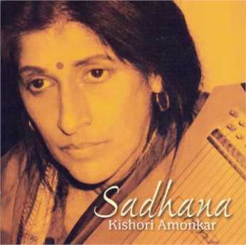 Sadhna CD - Kishori Amonkar - FREE SHIPPING