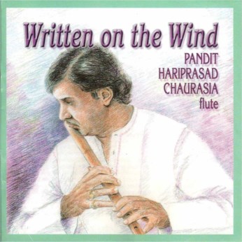 Written on the Wind CD - Hariprasad Chaurasia - FREE SHIPPING