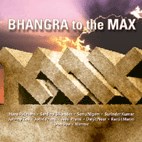 Bhangra to the MAX CD - FREE SHIPPING